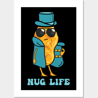 Chicken Nuggets Lover - NUG LIFE Posters and Art